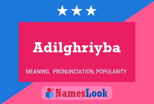 Adilghriyba Name Poster