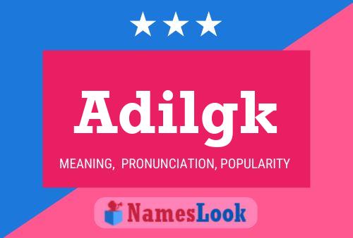 Adilgk Name Poster