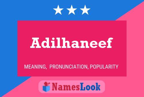 Adilhaneef Name Poster