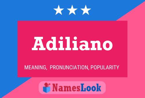 Adiliano Name Poster