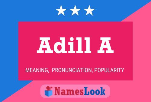 Adill A Name Poster