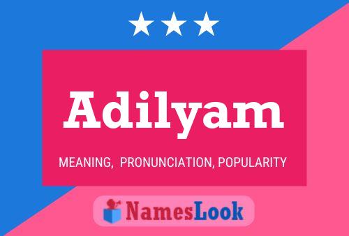 Adilyam Name Poster