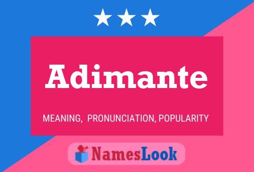 Adimante Name Poster