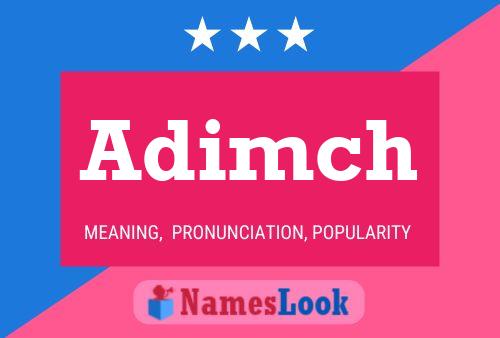 Adimch Name Poster