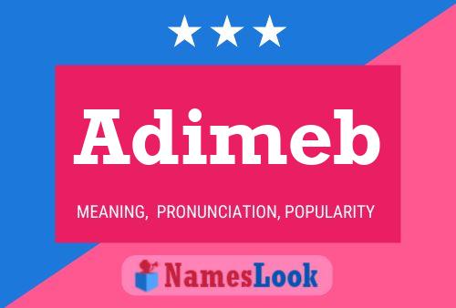 Adimeb Name Poster