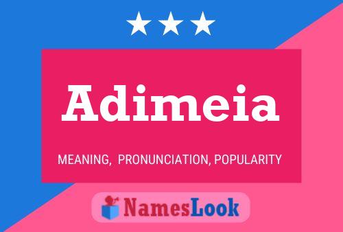 Adimeia Name Poster