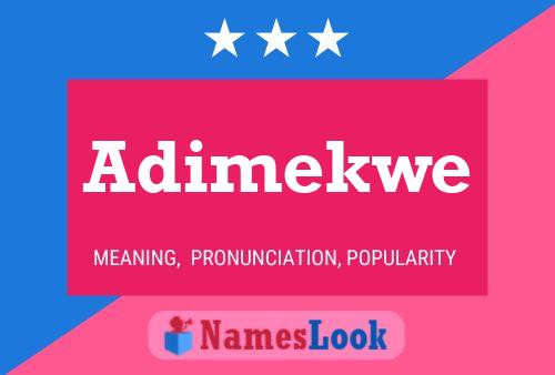 Adimekwe Name Poster