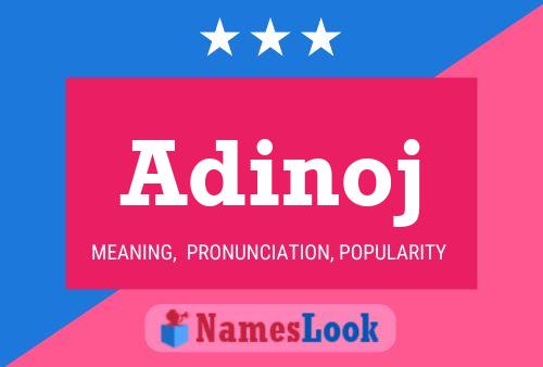 Adinoj Name Poster