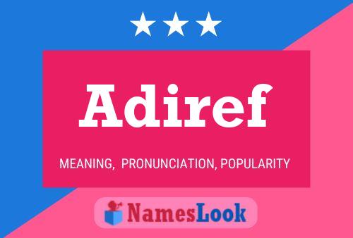 Adiref Name Poster