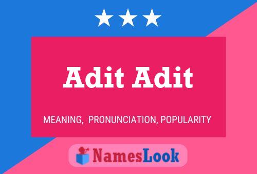 Adit Adit Name Poster