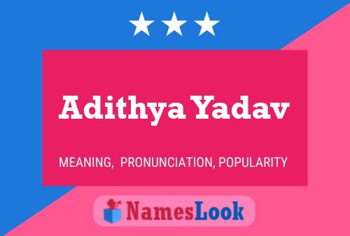 Adithya Yadav Name Poster