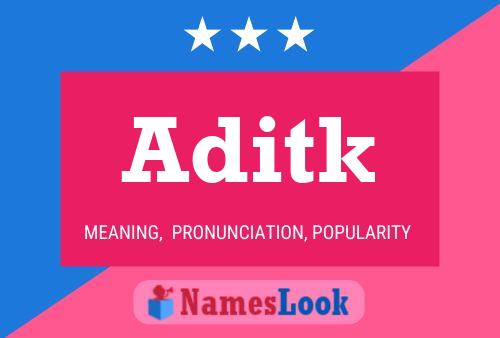 Aditk Name Poster