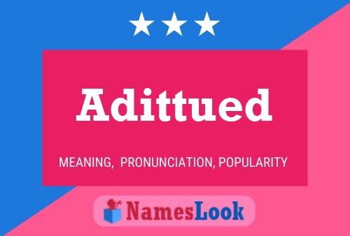 Adittued Name Poster