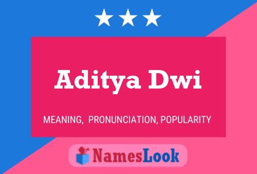 Aditya Dwi Name Poster