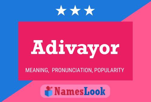 Adivayor Name Poster