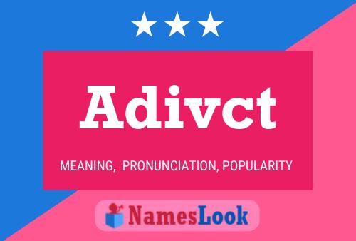 Adivct Name Poster