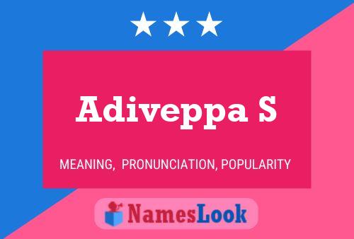 Adiveppa S Name Poster