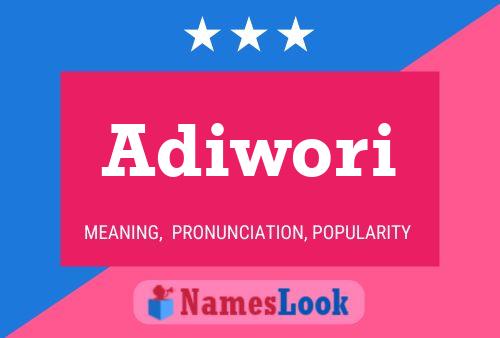 Adiwori Name Poster