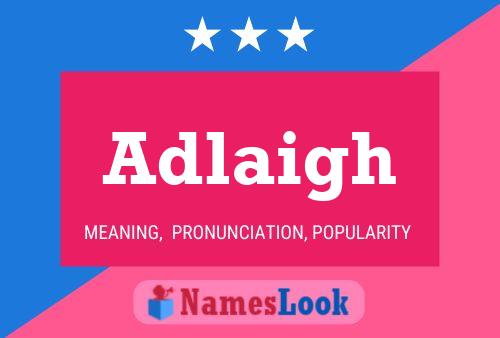 Adlaigh Name Poster