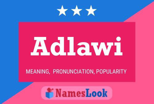 Adlawi Name Poster