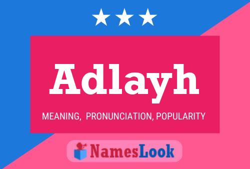 Adlayh Name Poster