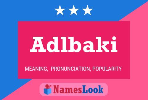 Adlbaki Name Poster