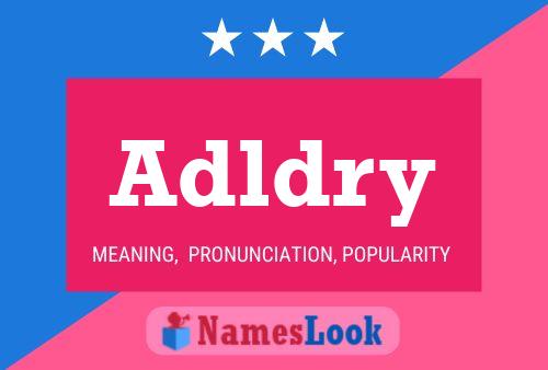 Adldry Name Poster