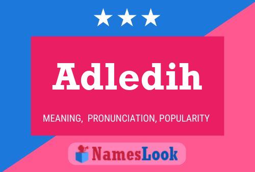 Adledih Name Poster