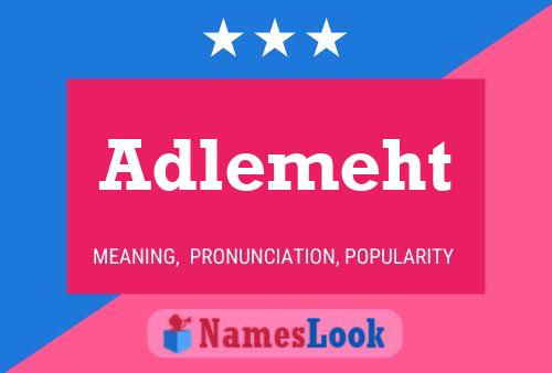 Adlemeht Name Poster