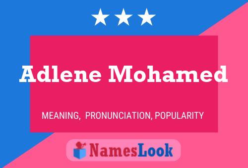 Adlene Mohamed Name Poster