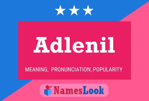 Adlenil Name Poster