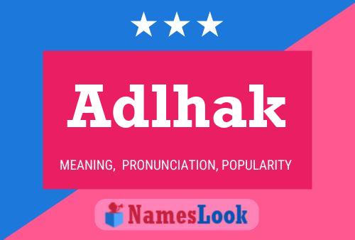 Adlhak Name Poster