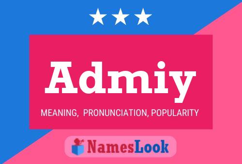 Admiy Name Poster