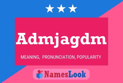 Admjagdm Name Poster