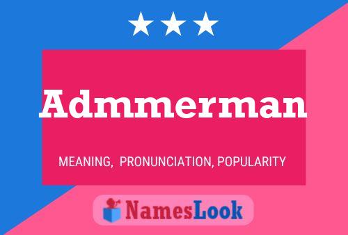 Admmerman Name Poster