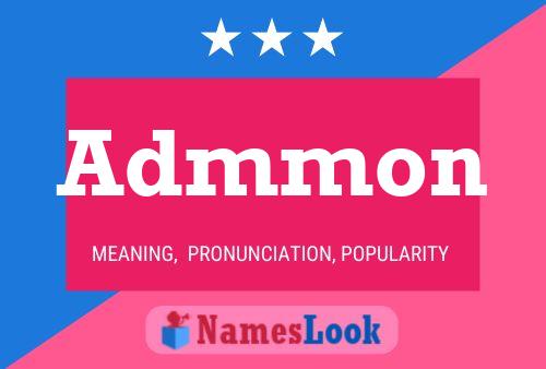 Admmon Name Poster