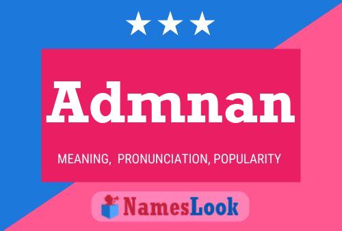 Admnan Name Poster