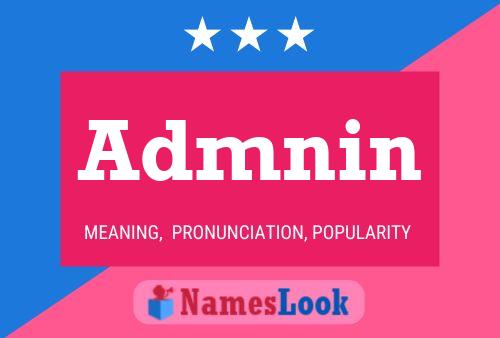 Admnin Name Poster