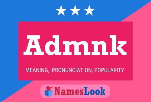 Admnk Name Poster