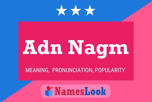 Adn Nagm Name Poster