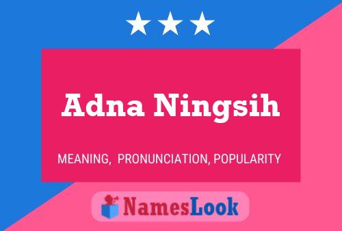 Adna Ningsih Name Poster