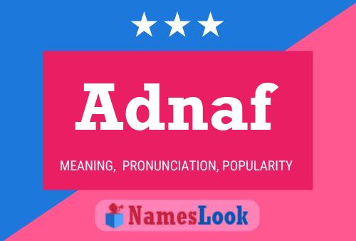 Adnaf Name Poster