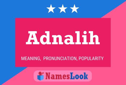 Adnalih Name Poster