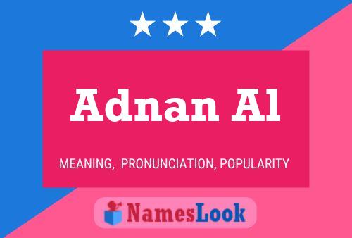 Adnan Al Name Poster