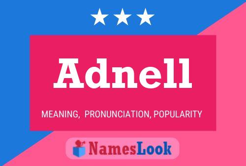 Adnell Name Poster