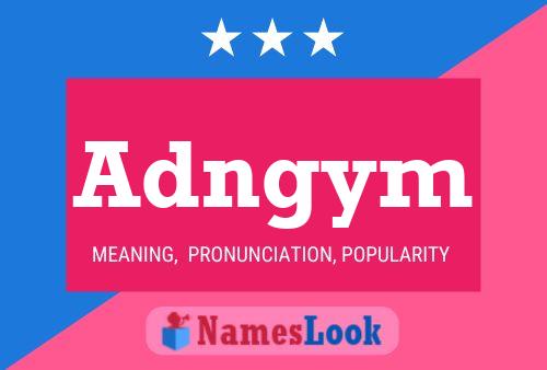 Adngym Name Poster