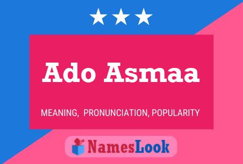 Ado Asmaa Name Poster