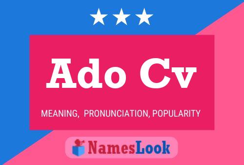 Ado Cv Name Poster