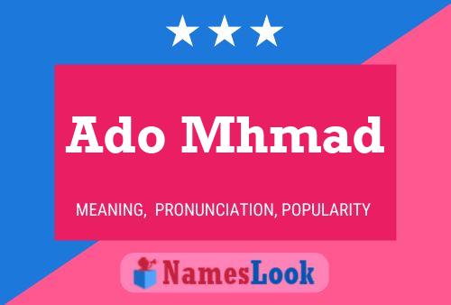 Ado Mhmad Name Poster