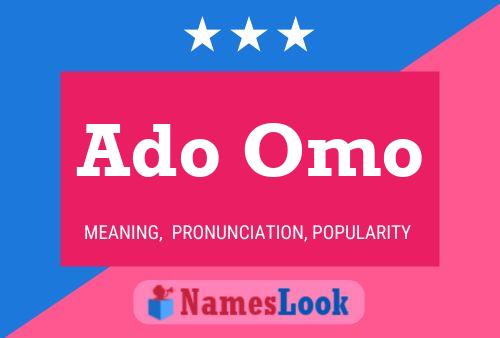 Ado Omo Name Poster